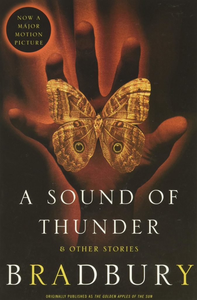 The Sound of Thunder and Other Stories by Ray Bradbury