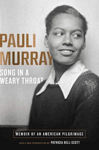 song-in-a-weary-throat_pauli-murray