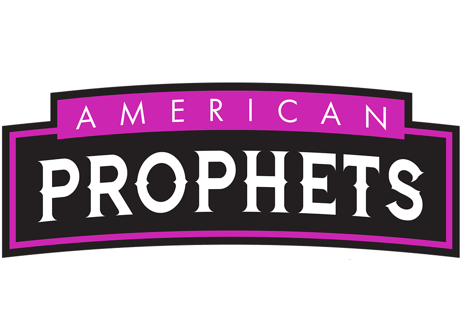 American Prophets